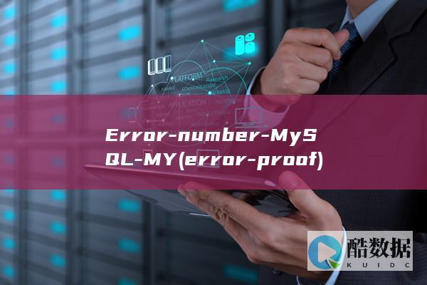 Error-number-MySQL-MY (error-proof)