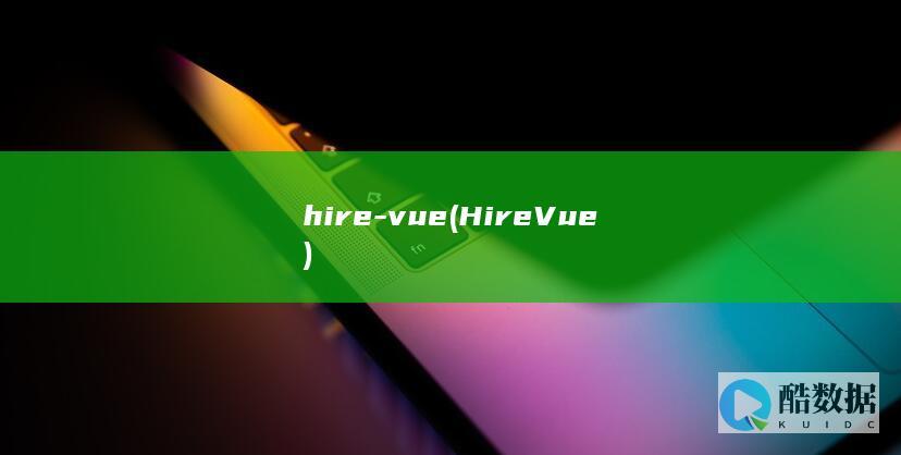 hire-vue (HireVue)