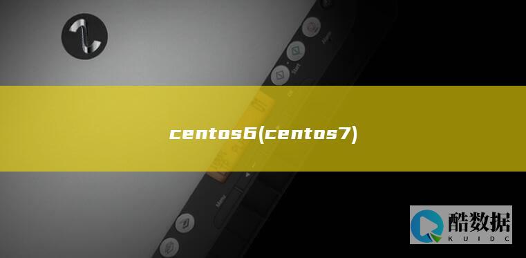centos6 (centos7)