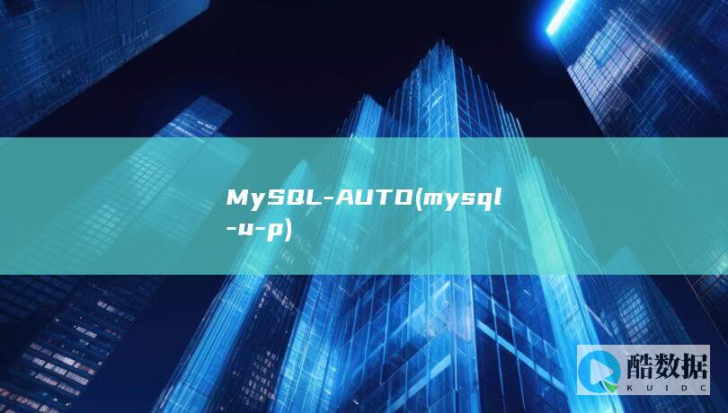 MySQL-AUTO (mysql-u-p)