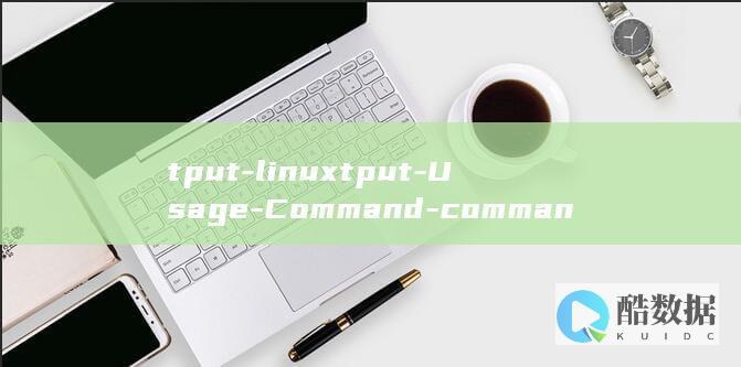 tput-linuxtput-Usage-Command-commandLinux-Guide (tputlju)