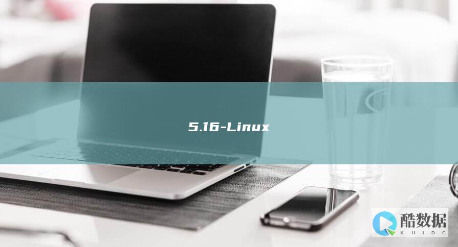5.16-Linux