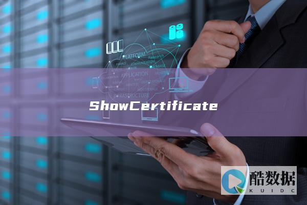ShowCertificate