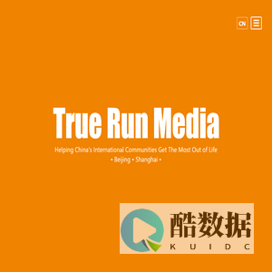 True Run Media - Helping China's International Communities Get The Most Out of Life